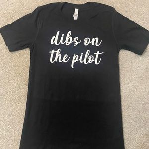 Black “Dibs on the Pilot” Custom XS Etsy T-Shirt
